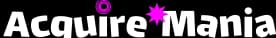 Acquire Mania